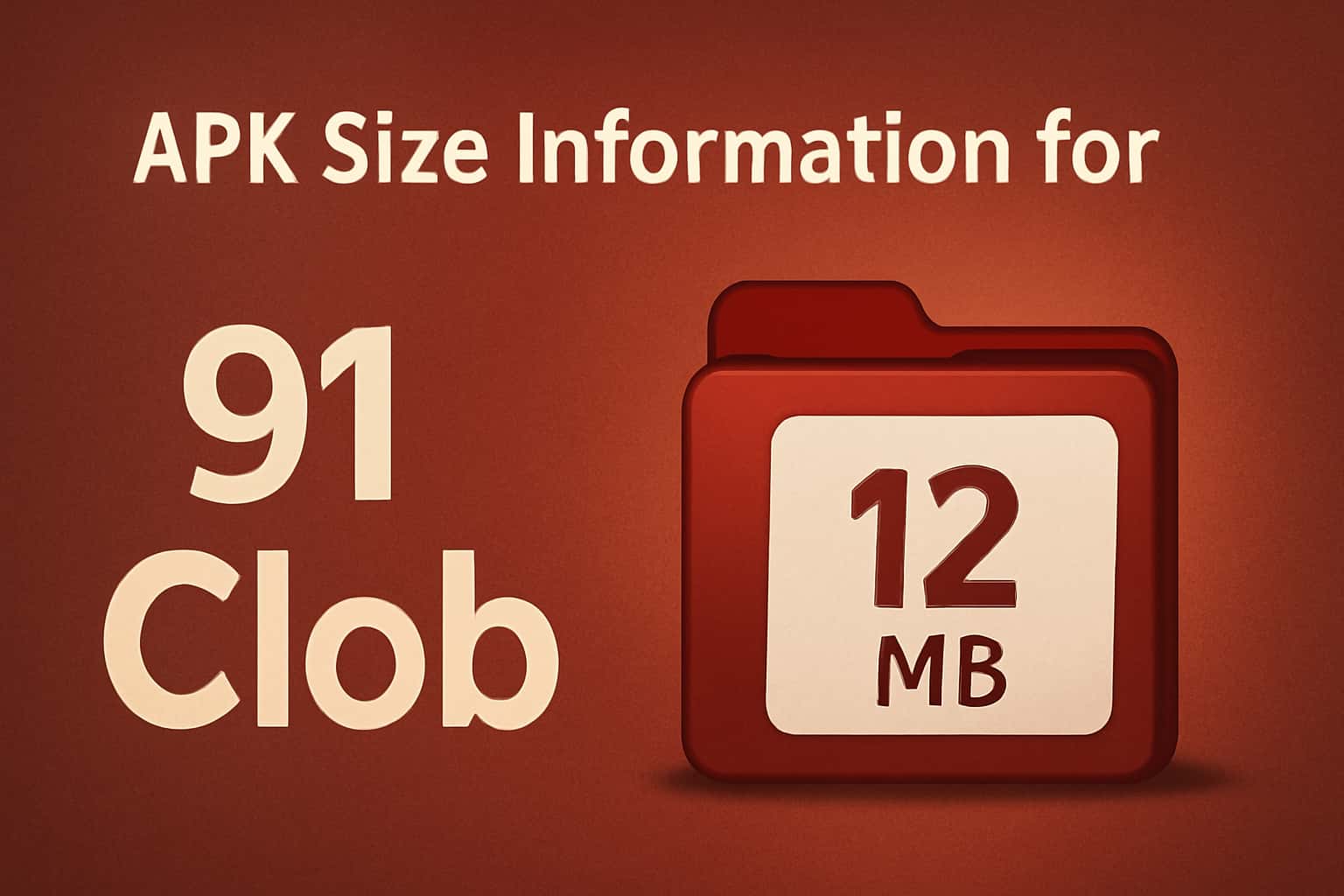 An informational graphic about APK size for 91 Clob with a high-tech design.