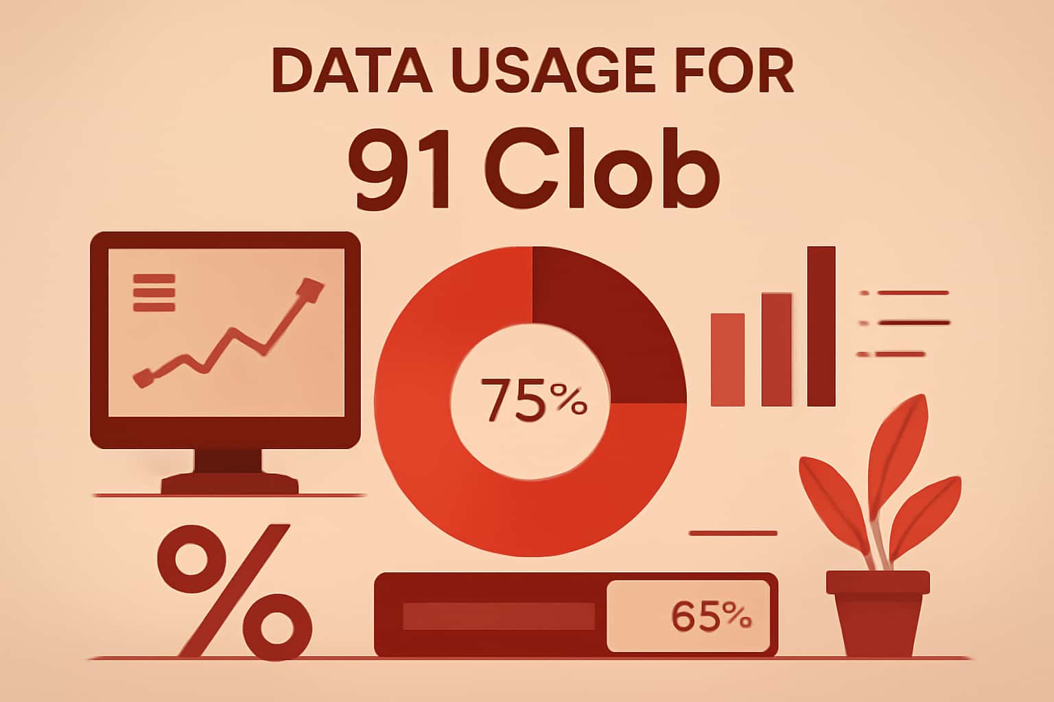 Informational scene about data usage for 91 Clob with textual emphasis.