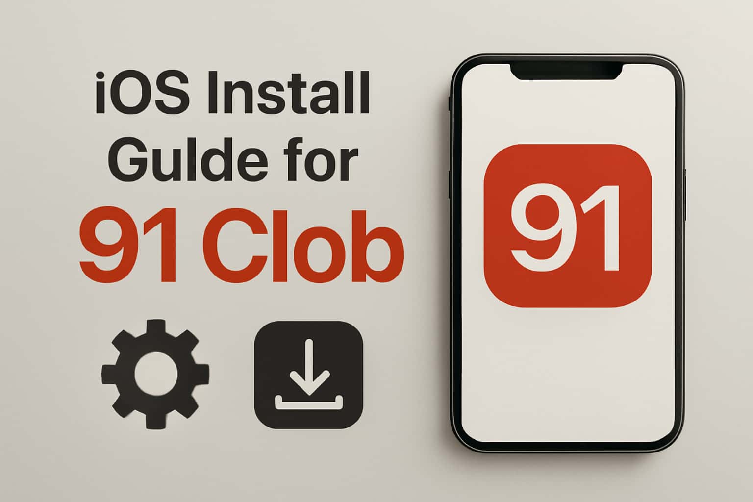 Illustration of the iOS installation process for 91 Clob.