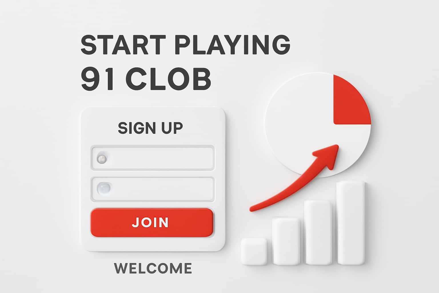 Start Playing 91 Clob - Sign Up Interface