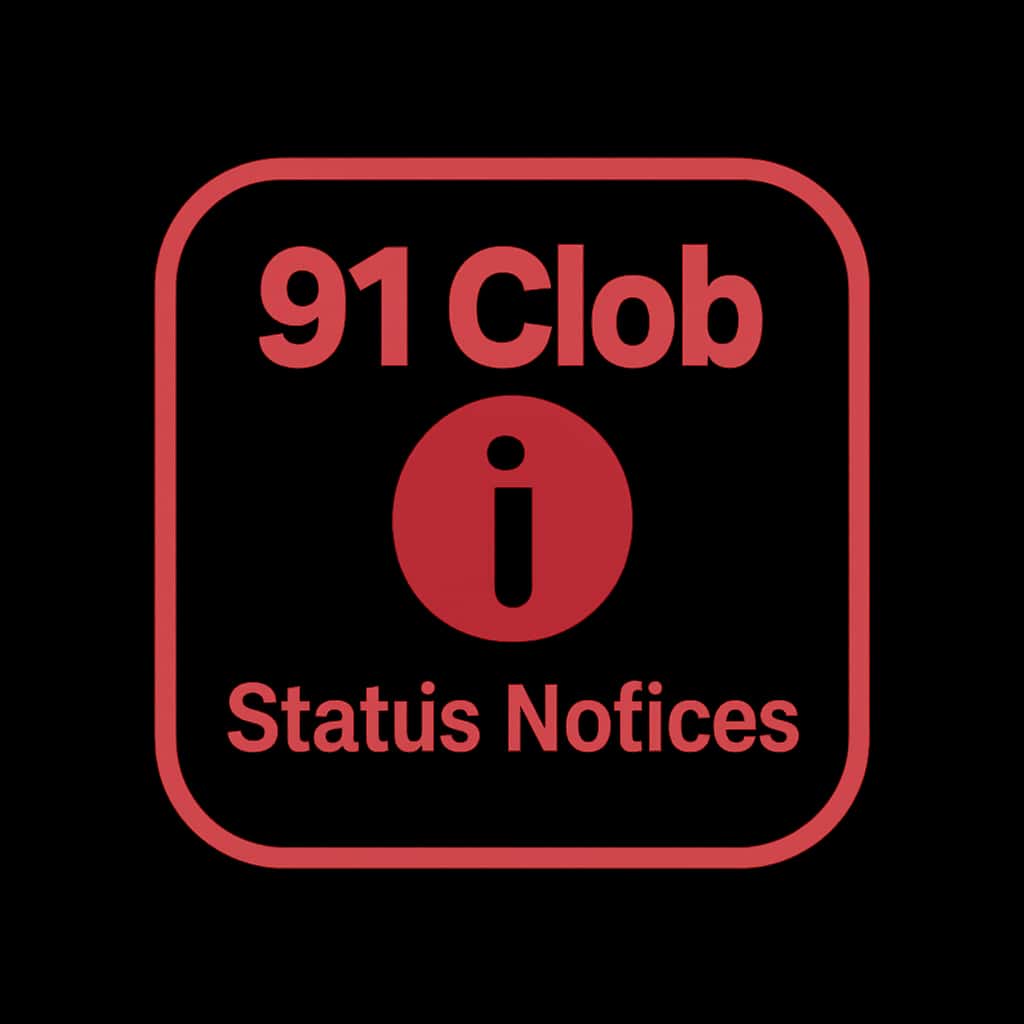 Badge representing 91 Clob Status Notices